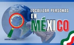 Localizar personas en México
