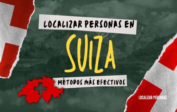 Localizar personas en Suiza Métodos más efectivos