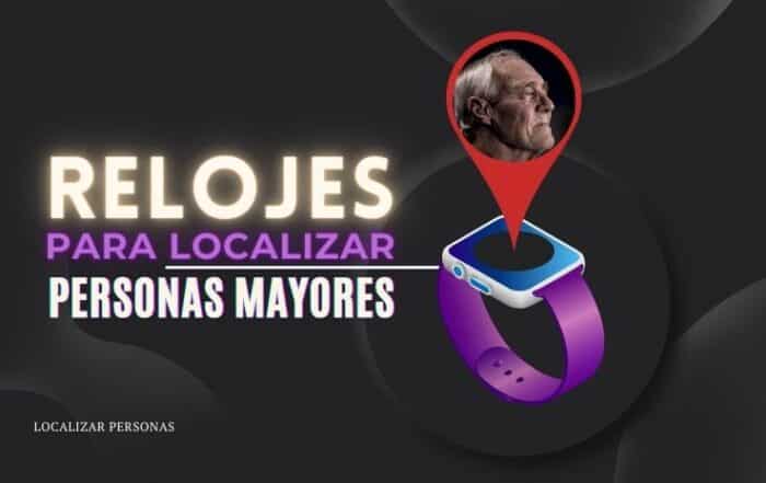 Relojes para localizar personas mayores