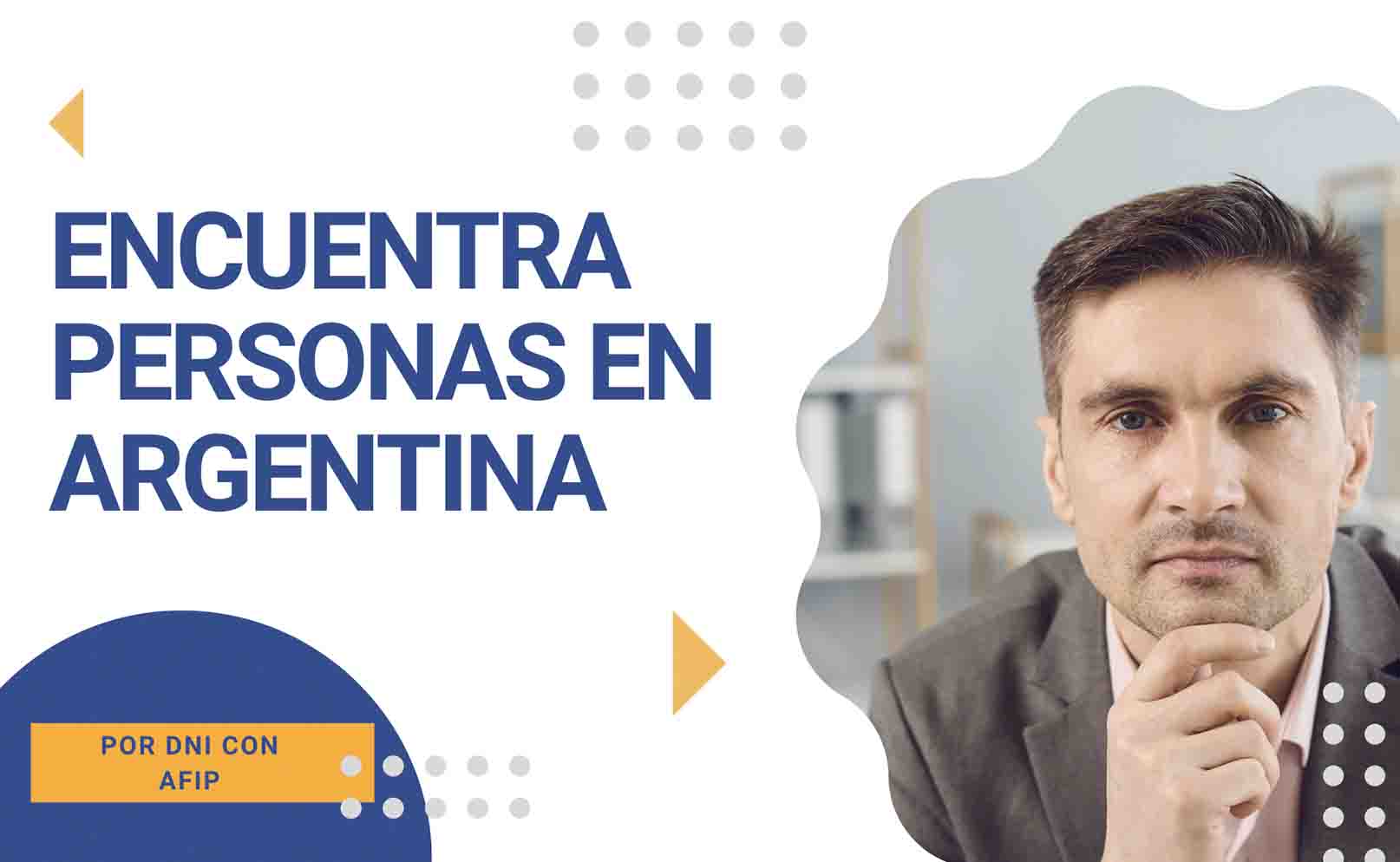Encuentra personas en Argentina por DNI con AFIP